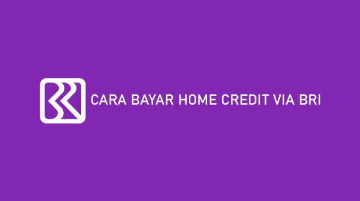 Cara kredit rumah di bank bri