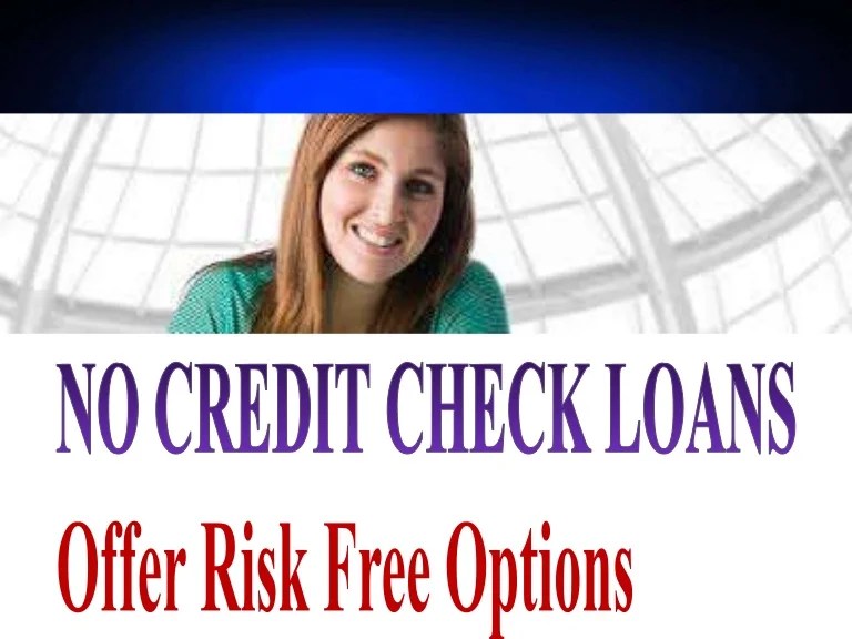 Loans payday without check credit moneyless